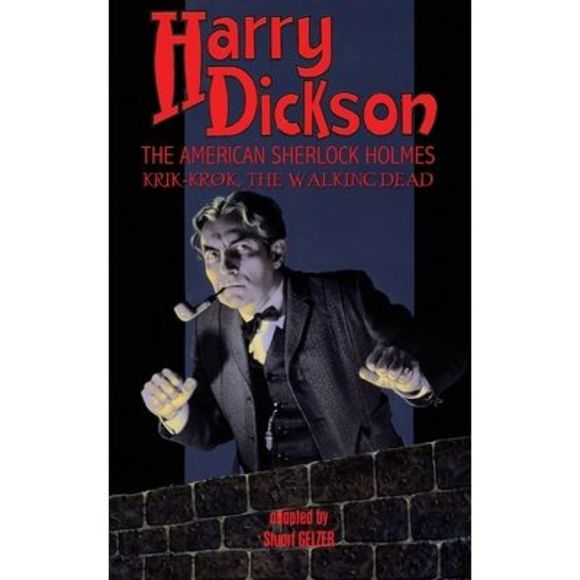 Harry Dickson, the American Sherlock Holmes: Krik-Krok, The Walking Dead -- Harr - Picture 1 of 1